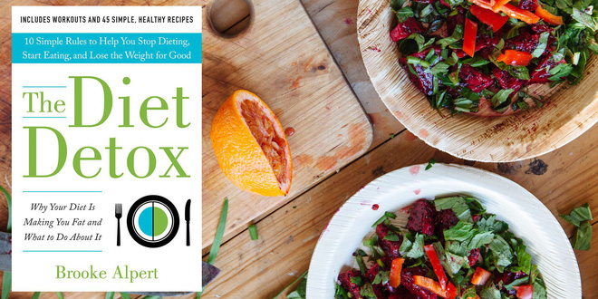 Tiết lộ 3 cách để càng ăn càng giữ được vóc dáng từ quyển sách The Diet Detox.